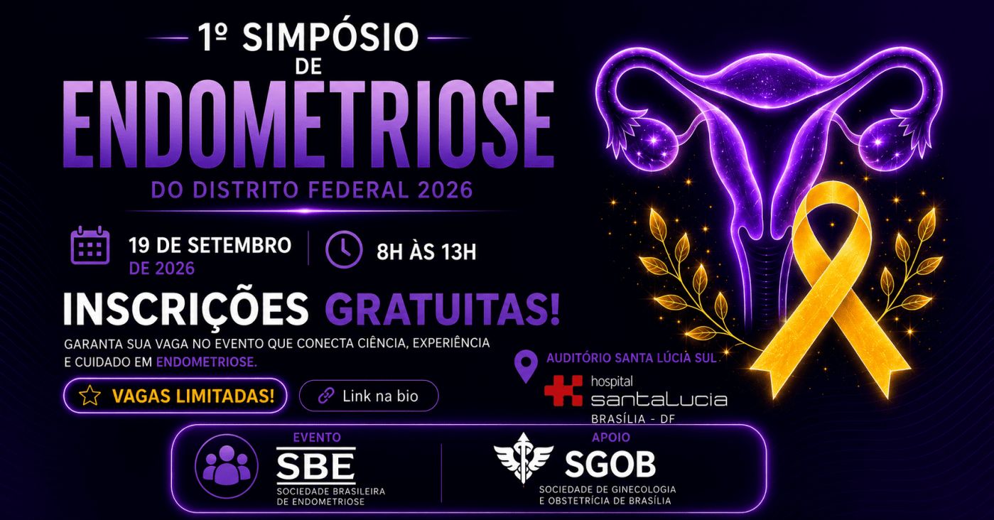 1º Simpósio de Endometriose do Distrito Federal 2026